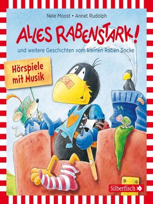 cover image of Alles rabenstark!, Alles aufgeräumt!, Alles kaputt!  (Der kleine Rabe Socke)